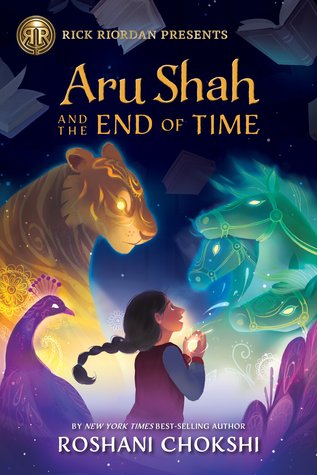 Aru Shah and the End of Time (Pandava Quartet #1) by Roshani Chokshi book cover