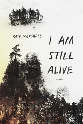 I Am Still Alive by Kate Alice Marshall book cover