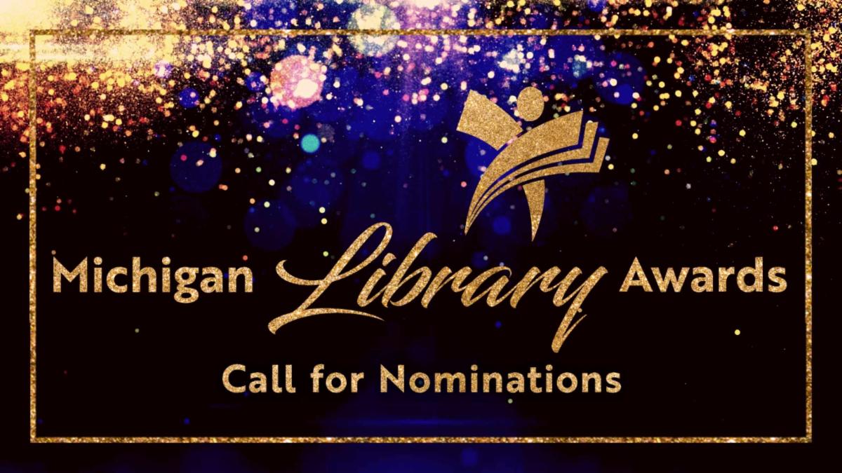 Michigan Library Awards Call for Nominations