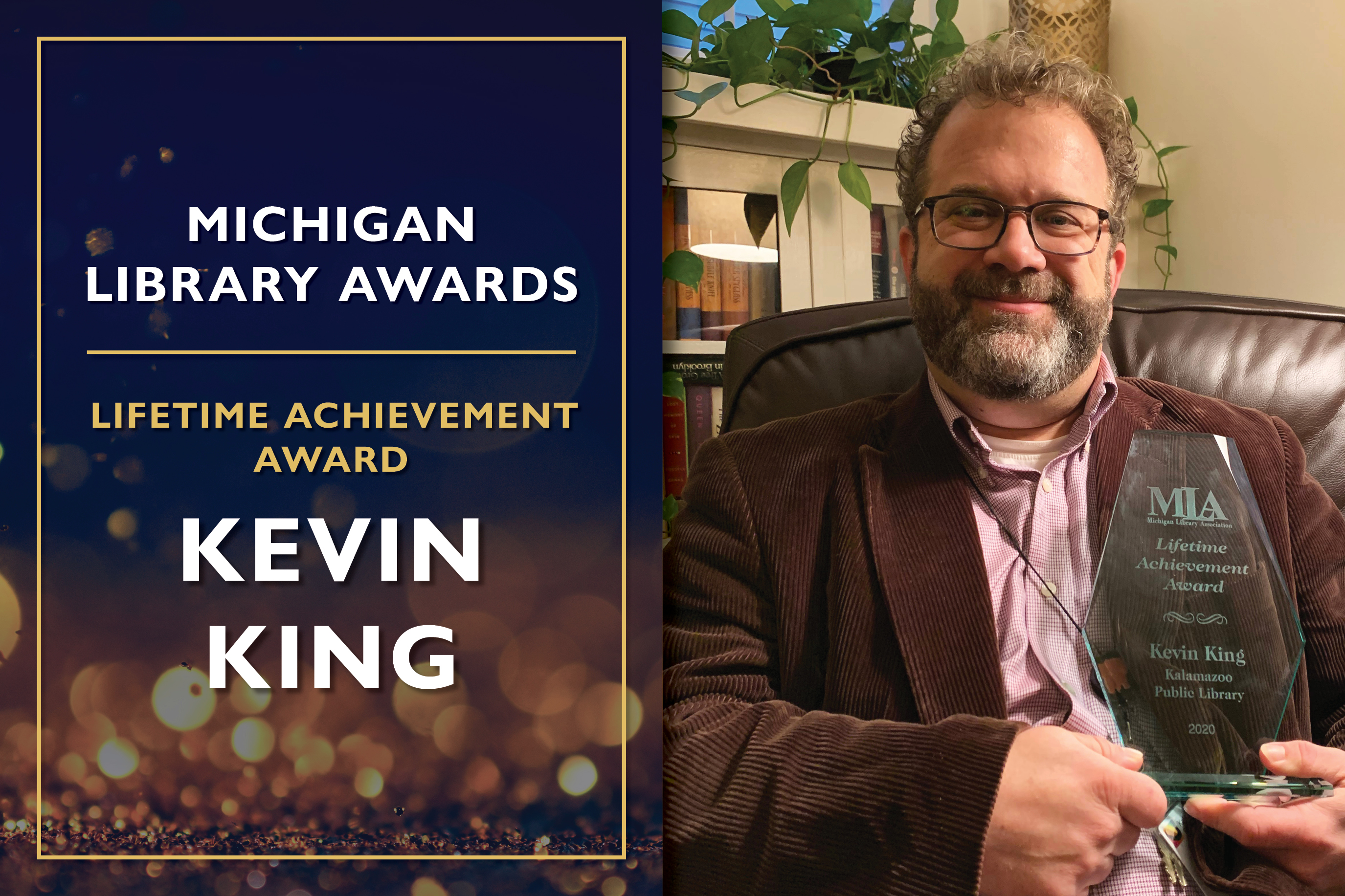 Lifetime Achievement Award Kevin King, Head of Community Engagement at the Kalamazoo Public Library