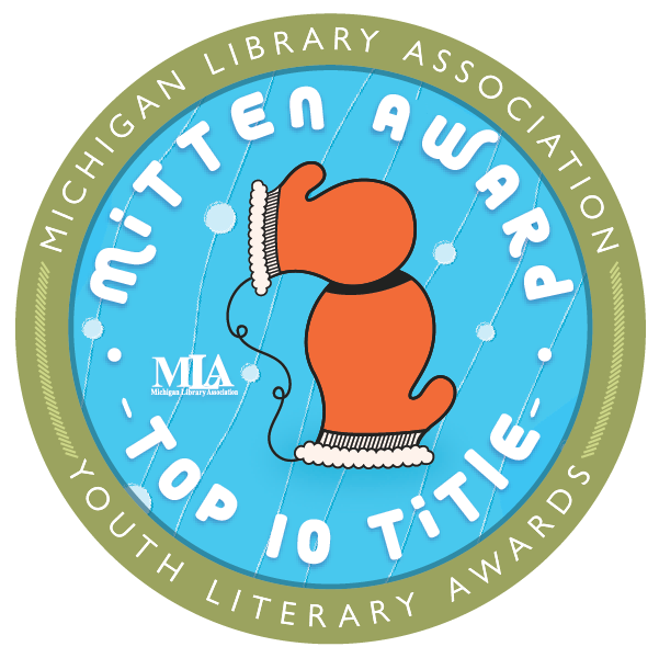 MLA Mitten Award Top Ten Title Seal has an image if mittens in the share of Michigan's upper and lower peninsula.