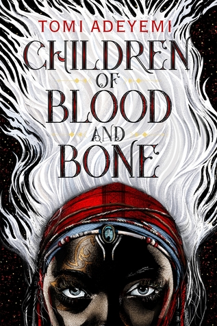 Children of Blood and Bone Book Cover